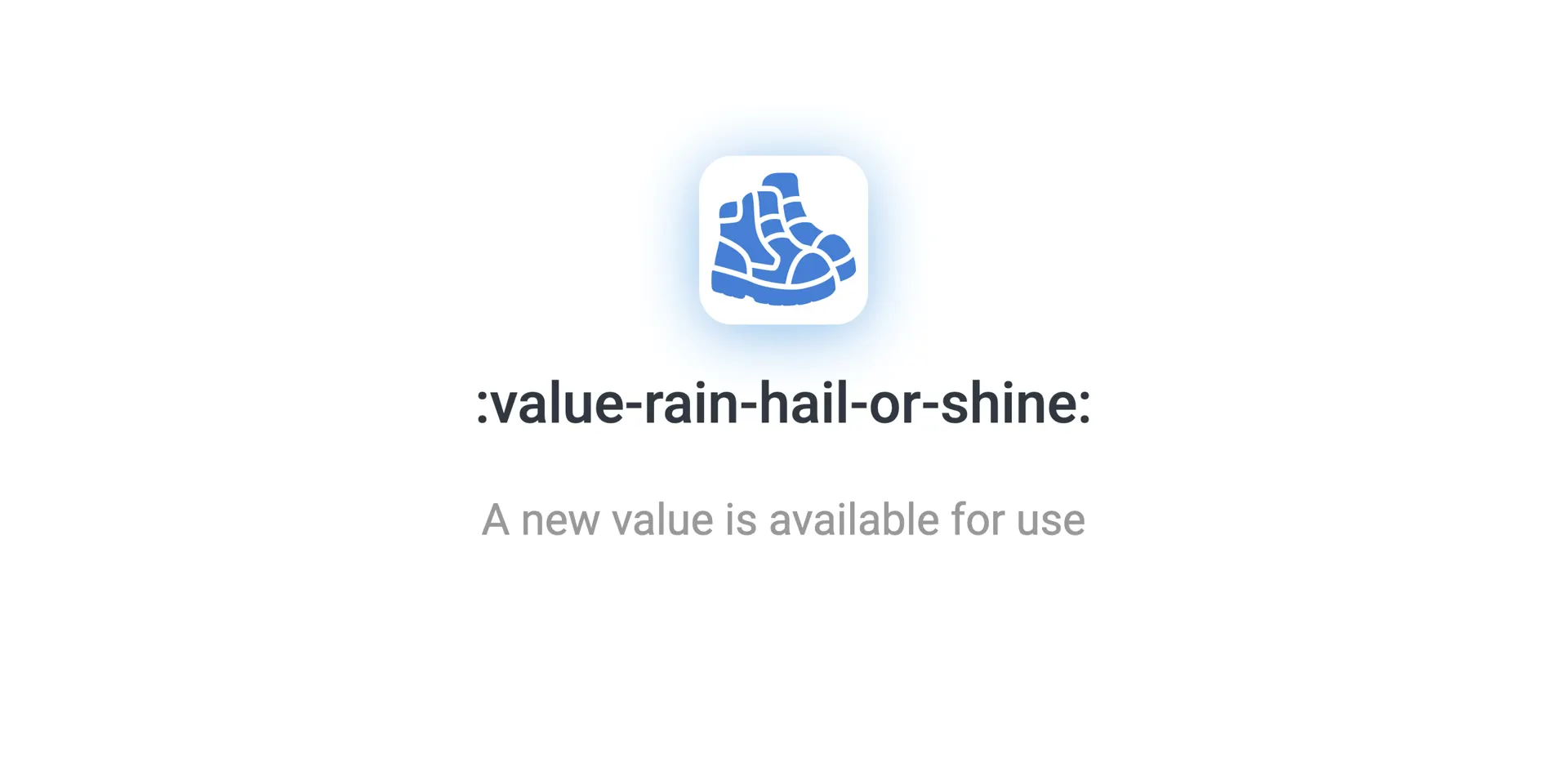 Slack announcement that the Rain, Hail or Shine value is available to use